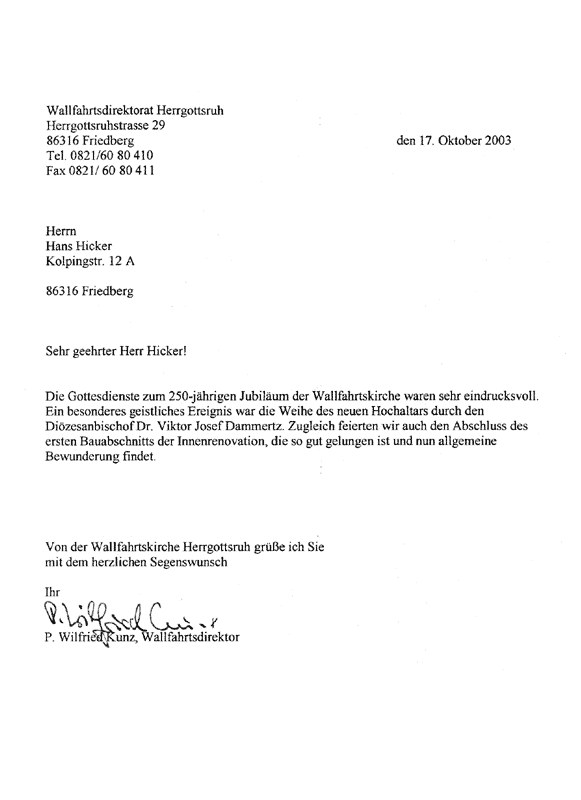 Referenzschreiben Hicker - Wallfahrtskirche Herrgottsruh, FriedbergReferenzschreiben Hicker - Wallfahrtskirche Herrgottsruh, Friedberg